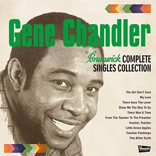 Chandler, Gene: Brunswick Complete Singles Collection