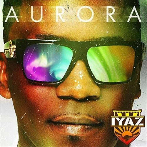 Iyaz: Aurora