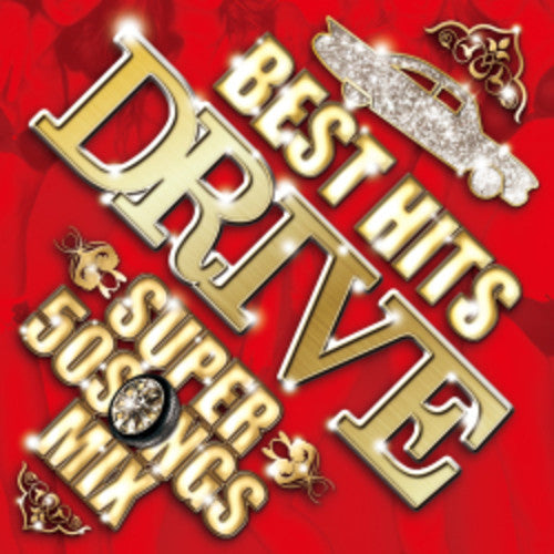 DJ Splash: Best Hits Drive-Super 50 Songs Mix