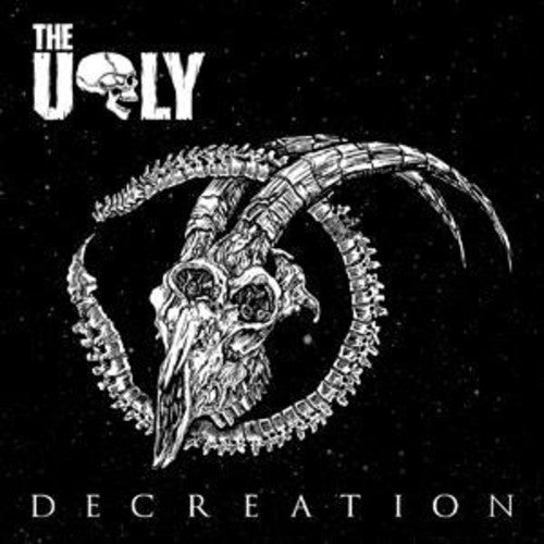 Ugly: Decreation