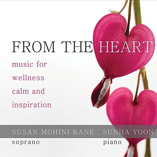 Kane, Susan Mohini: From The Heart