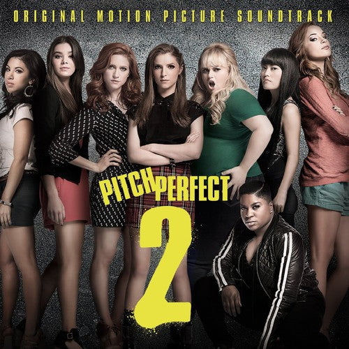 Pitch Perfect 2 / O.S.T.: Pitch Perfect 2 (Original Motion Picture Soundtrack)