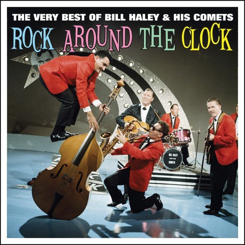 Haley, Bill & His Comets: Rock Around the Clock Very Best of