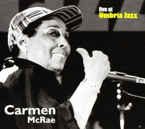 McRae, Carmen: Live at Umbria Jazz