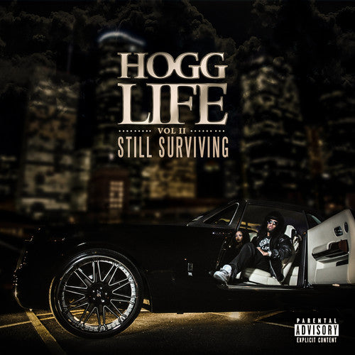 Slim Thug: Hogg Life: Vol II Still Survivng