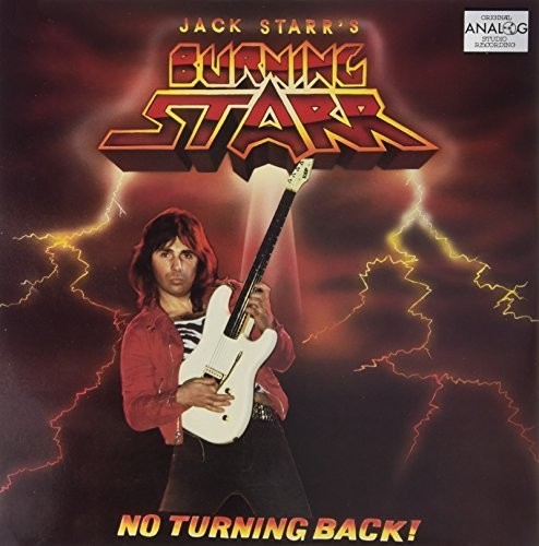 Jack Starr's Burning Starr: No Turning Back