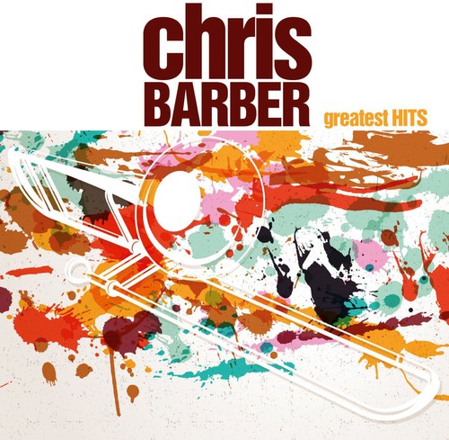 Barber, Chris: Chris Barber's Greatest Hits