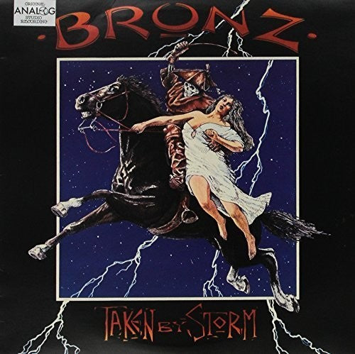 Bronz: Taken By Storm