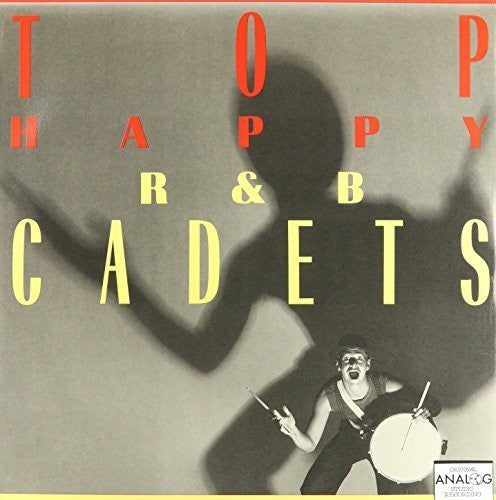 R&B Cadets: Top Happy