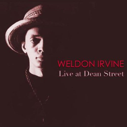 Irvine, Weldon: Live at Dean Street