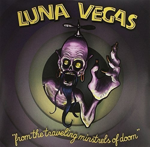 Luna Vegas: From the Travelling Minstrels (Purple Vinyl)