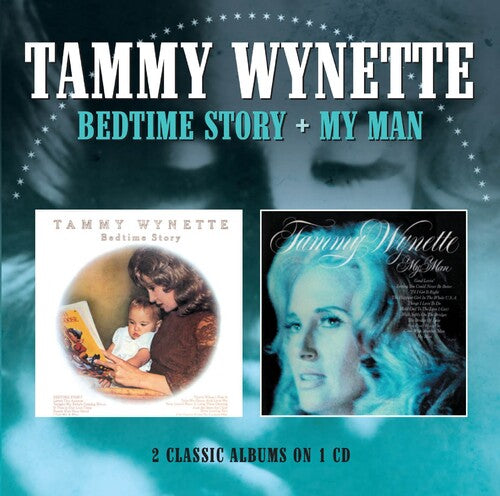 Wynette, Tammy: Bedtime Story / My Man