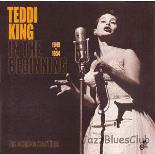 King, Teddi: In the Beginning 1949-1954