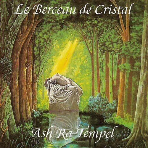 Ash Ra Tempel: Le Berceau de Cristal (Original Soundtrack)