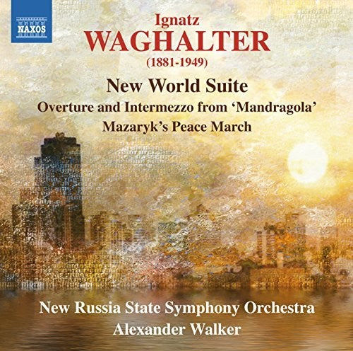 Waghalter / New Russia State Sym Orch / Walker: New World Suite