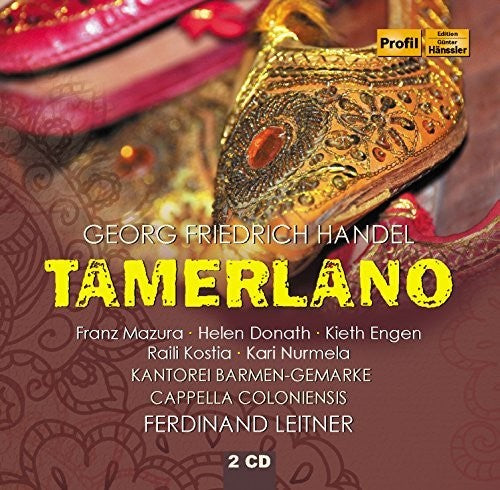 Handel / Leitner / Cappella Coloniensis: Tamerlano