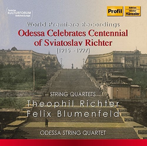 Richter / Odessa String Quartet: Odessa Celebrates Centennial of Sviatoslav Richter