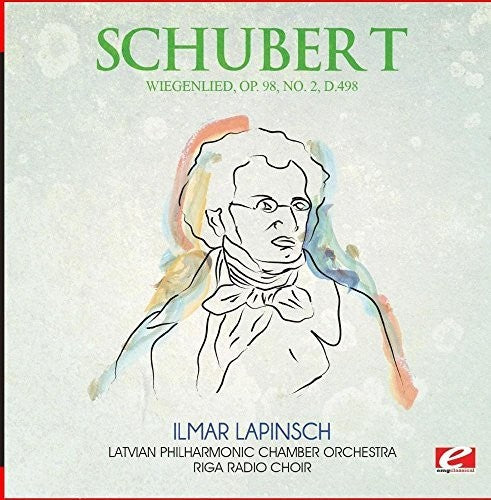 Schubert: Wiegenlied Op. 98 No. 2 D.498