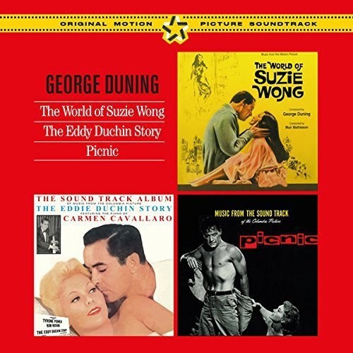 Duning, George: World of Suzzie Wong + Eddy Duchin Story + Picnic