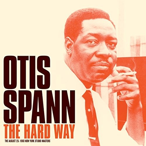 Spann, Otis: Hard Way