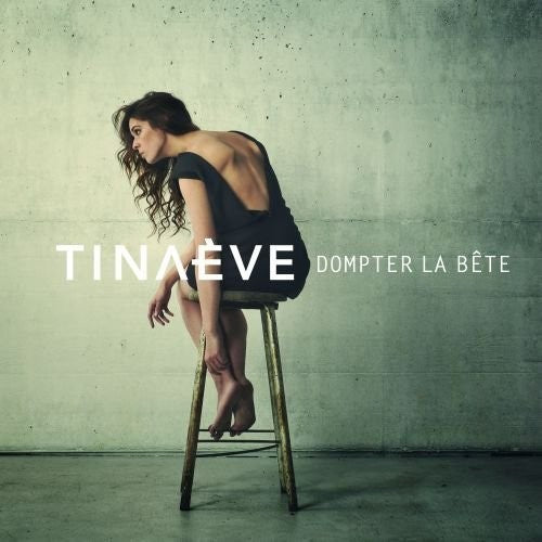 Eve, Tina: Dompter la Bete