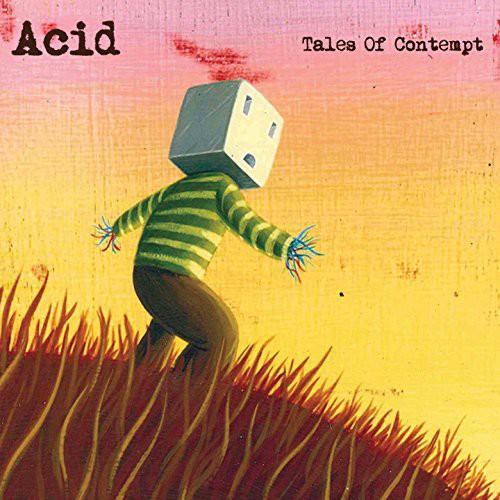 Acid: Tales of Contempt