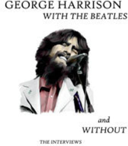 George Harrison: With the Beatles & Without