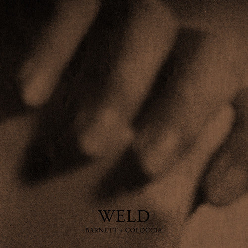 Barnett & Coloccia: Weld