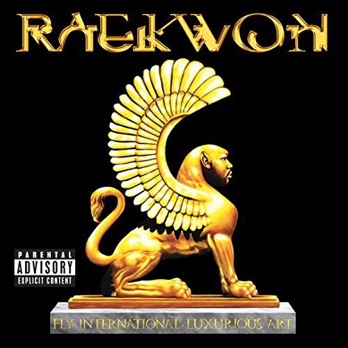 Raekwon: Fly. International. Luxurious. Art.
