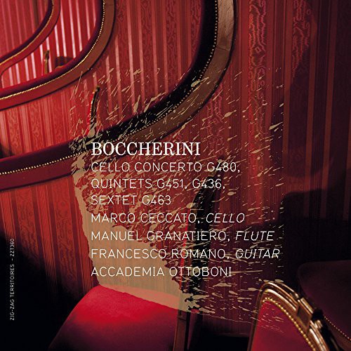 Boccherini / Accademia Ottoboni / Romano / Beyer: Cello Concerto - Quintets - Sextet