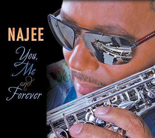 Najee: You Me & Forever