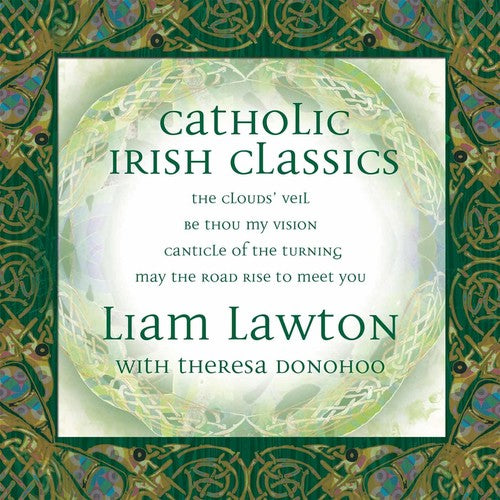 Lawton, Liam: Catholic Irish Classics