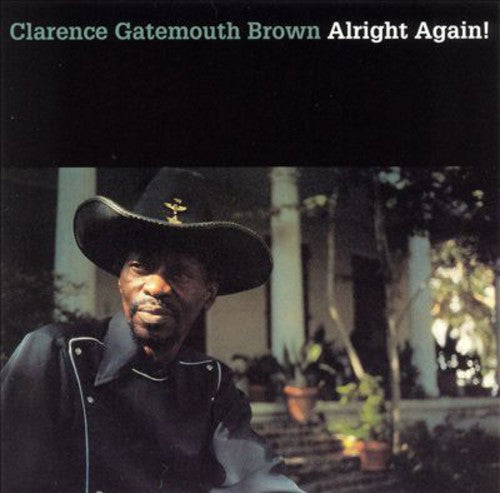 Brown, Clarence Gatemouth: Alright Again