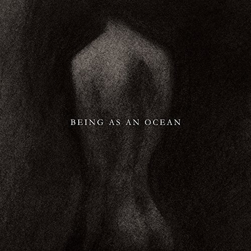 Being As an Ocean: Being As An Ocean