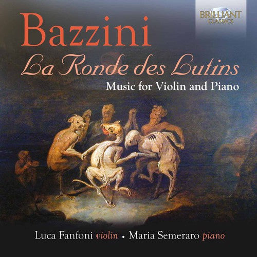 Bazzini / Fanfoni / Semeraro: La Ronde Des Lutins