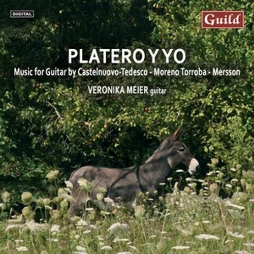 Castelnuovo / Meier, Veronika: Paltero Y Yo - Music For Guitar