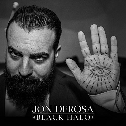 Derosa, Jon: Black Halo