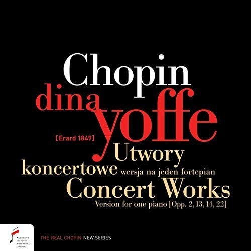 Chopin / Yoffe: Concert Works