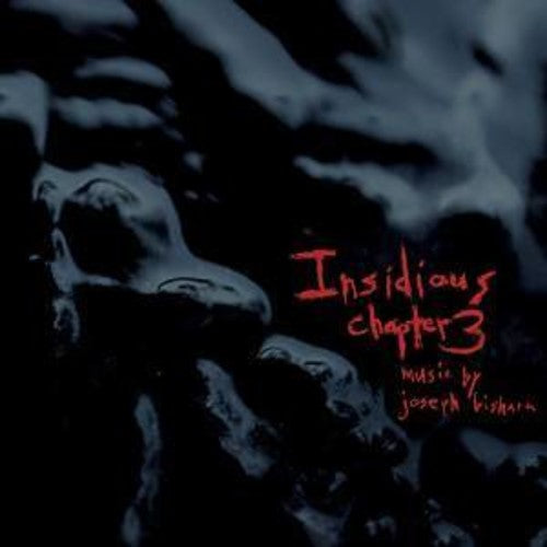 Bishara, Joesph: Insidious Chapter 3