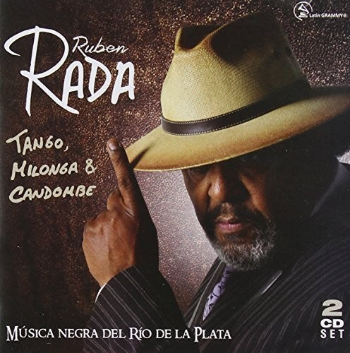 Ruben Rada: Tango Milonga y Candombe