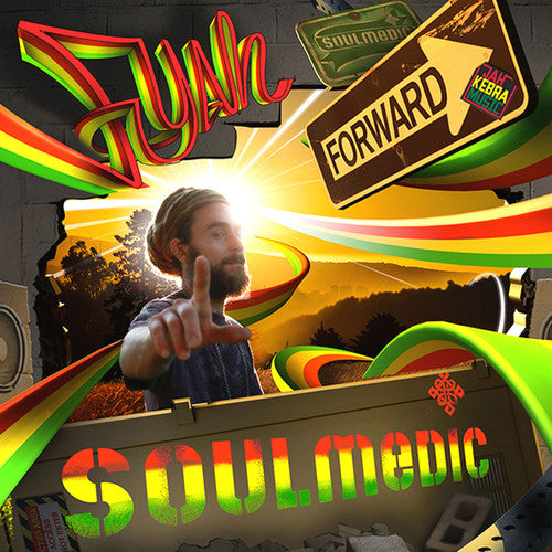 Soulmedic: Fyah Forward