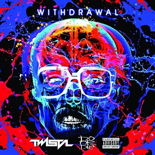 Twista / Do or Die: Withdrawal