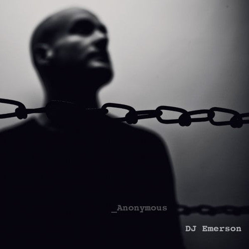 DJ Emerson: Anonymous