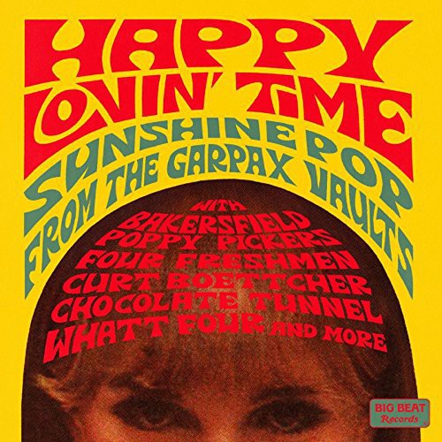 Happy Lovin' Time: Sunshine Pop / Various: Happy Lovin' Time: Sunshine Pop