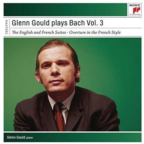 Bach, J.S. / Gould, Glenn: Glenn Gould Plays Bach 3