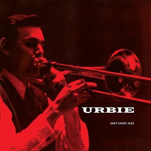 Green, Urbie: East Coast Jazz