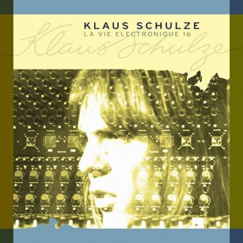 Schulze, Klaus: La Vie Electronique 16