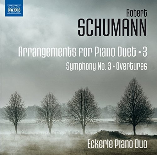 Schumann / Eckerle Piano Duo: Arrangements for Piano Duets 3