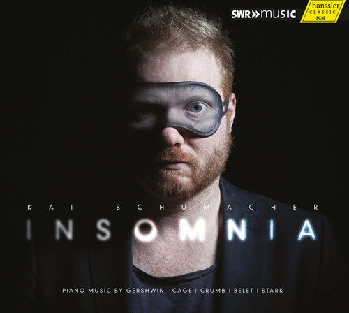 Gershwin / Schumacher, Kai: Kai Schumacher - Insomnia