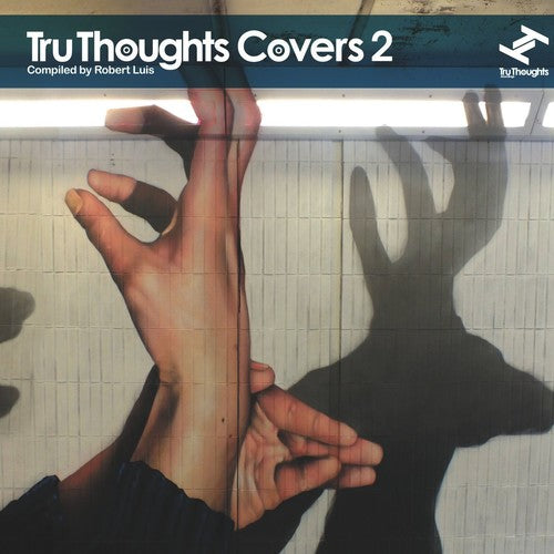 Tru Thoughts Covers 2 / Various: Tru Thoughts Covers, Vol. 2